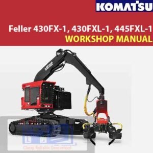 Workshop manual cover for Komatsu Feller models 430FX-1, 430FXL-1, and 445FXL-1, featuring technical illustrations and details