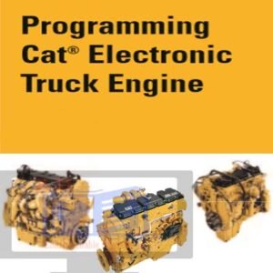 Technical manual cover for Caterpillar truck engine programming, displaying engine diagrams and essential programming details