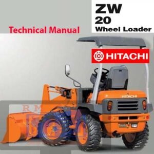 Hitachi ZW20 Wheel Loader technical manual, showcasing the loader and essential operational details