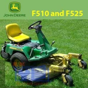 John Deere F510 and F525 residential front mowers workshop manual, showcasing detailed diagrams and maintenance instructions