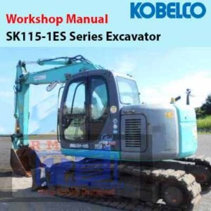 Manual for Kobelco SK115SR-1ES, SK135SR LC-1ES, and SK135SR L-1ES excavators, detailing maintenance and operation