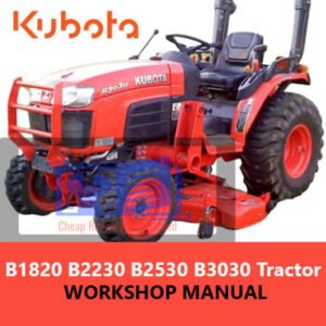 Kubota workshop manual for B1820, B2230, B2530, and B3030 tractors, displaying essential maintenance and troubleshooting guidelines
