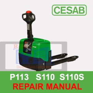 CESAB Forklift P113 S110 S110S Workshop Service Manual showcasing essential maintenance and repair information