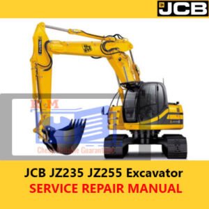 JCB JZ235 and JZ255 Excavator Service Repair Manual cover essential maintenance and repair procedures