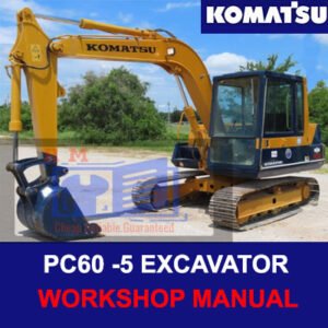 Komatsu PC60-5 Excavator Workshop Manual cover featuring the model and technical illustrations for maintenance guidance