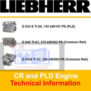 Liebherr CR and PLD Engine Technical Information
