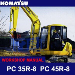 Workshop manual cover for Komatsu PC35R-8 and PC45R-8 excavators, featuring technical diagrams and maintenance guidelines