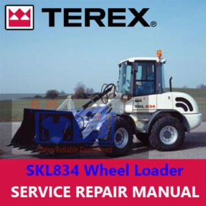 Terex SKL834 Wheel Loader Service Manual cover with images of the loader and essential repair information