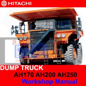 Hitachi AH170, AH200, and AH250 articulated dump truck workshop manual, providing essential maintenance and repair information