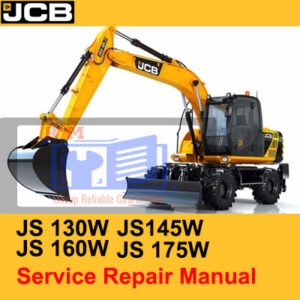 Repair manual for JCB JS130W, JS145W, JS160W, and JS175W wheeled excavators, detailing service procedures