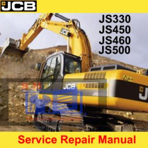 JCB excavator service repair manual for models JS330, JS450, JS460, and JS500, showcasing essential maintenance information