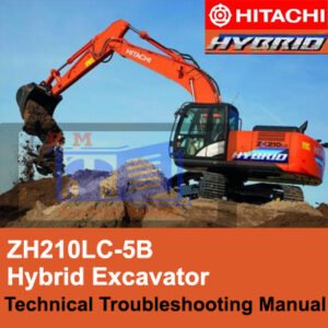 Hitachi ZH210LC-5B Hybrid Excavator Technical Troubleshooting Manual cover featuring the model and troubleshooting