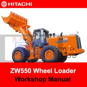 Workshop Manual for Hitachi ZW550 Wheel Loader, featuring the loader and various technical illustrations