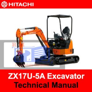 Hitachi ZX17U-5A Excavator technical manual, showcasing essential information for operation and maintenance procedures