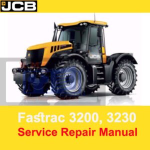 JCB Fastrac 3200 and 3230 service repair manual cover, featuring technical diagrams and maintenance instructions