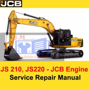 Comprehensive Engine Service Repair Manual for JCB JS210 and JS220 Excavators, focusing on repair and maintenance tasks
