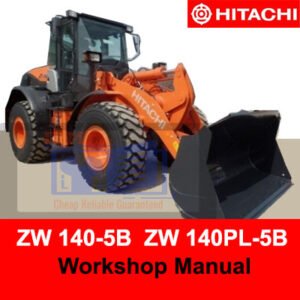 Hitachi ZW 140-5B Wheel Loader workshop manual, detailing operational procedures and maintenance instructions