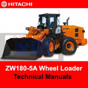 Hitachi ZW180-5A Wheel Loader technical manual, showcasing essential information for operation and maintenance