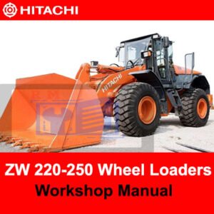 Hitachi ZW220 and ZW250 wheel loaders workshop manual, showcasing detailed diagrams and maintenance instructions
