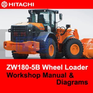 Workshop manual for Hitachi ZW180-5B Wheel Loader, including diagrams for effective maintenance and repair procedures