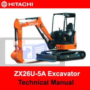 Hitachi ZX26U-5A Excavator technical manual, showcasing essential information for operation and maintenance