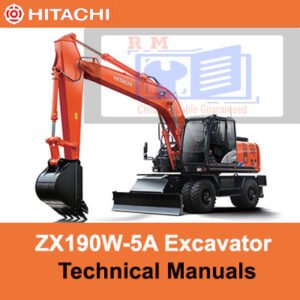 Hitachi ZX190W-5A Wheel Excavator technical manuals, providing essential information for operation and maintenance