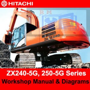 Workshop manual for Hitachi ZX240-5G and ZX250-5G Series, including detailed diagrams for equipment maintenance and troubleshooting