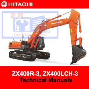 Hitachi ZX400R-3 and ZX400LCH-3 technical manuals, providing essential information for operation and maintenance