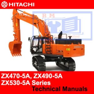 Comprehensive technical manuals for Hitachi ZX470-5A, ZX490-5A, and ZX530-5A excavator series