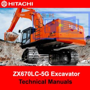 Hitachi ZX670LC-5G excavator technical manuals, providing essential information for operation and maintenance