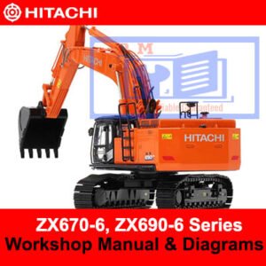 Workshop manual for Hitachi ZX670-6 and ZX690-6 Series, featuring diagrams for effective maintenance and repairs