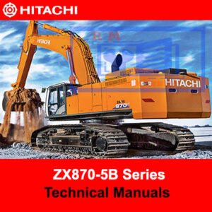 Technical manuals for Hitachi ZX870-5B Series detailing operational procedures and maintenance instructions