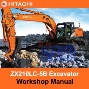 Hitachi ZX210LC-5B Excavator Workshop Manual cover, highlighting operational guidelines and maintenance tips