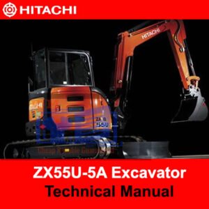 Hitachi ZX55U-5A Excavator technical manual, showcasing essential information for operation and maintenance