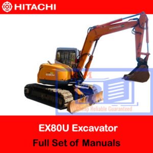 Comprehensive manuals for Hitachi EX80U Excavator shown, covering operation, maintenance, and safety procedures