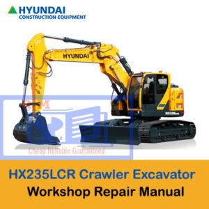 Hyundai HX235LCR Excavator workshop manual cover featuring the model name and technical illustrations