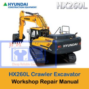 Hyundai HX260L Excavator Workshop Manual, showcasing the title and technical images for servicing and maintenance procedures