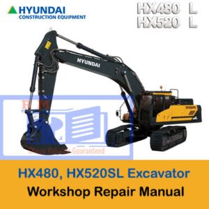 Hyundai HX480 and HX520SL Excavator Workshop Manual cover, featuring guidelines for servicing and repairs
