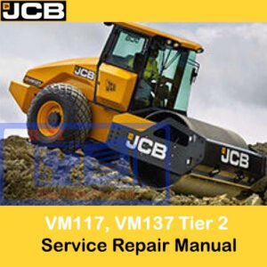 JCB VM117 and VM137 roller service repair manual cover, featuring technical diagrams and maintenance instructions