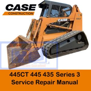 Repair manual for Case 435, 445, and 445CT Series 3 track loaders, providing essential service and maintenance information