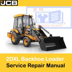 JCB 2DXL Backhoe Loader  Service Repair Manual