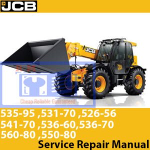 Comprehensive service repair manual covering JCB models 526-56, 531-70, 535-95, 536-60, 536-70, 541-70, 550-80, and 560-80