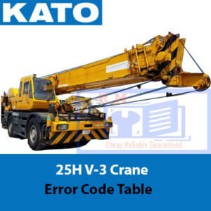 Error code table for KATO 25H V-3 Crane, detailing specific error codes and their corresponding solutions