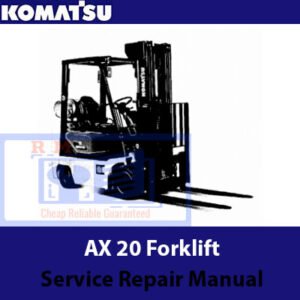 Komatsu AX20 Forklift Service Repair Manual cover featuring the model and essential maintenance information
