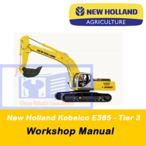 New Holland E385 Excavator Workshop Manual, displaying the title and technical illustrations for repair and maintenance