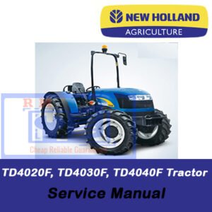 Service manual cover for New Holland TD4020F, TD4030F, and TD4040F tractors, featuring model names and technical illustrations