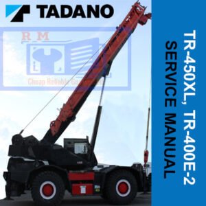Service manual for Tadano Carne TR-450XL and TR-400E-2, showcasing essential repair information and technical details