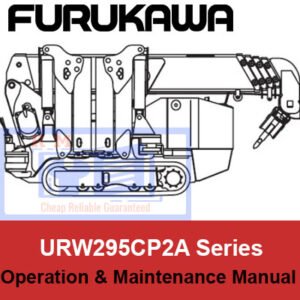 Furukawa Crane URW295CP2A Series Operation and Maintenance Manual, displaying the crane model and essential operational guidelines