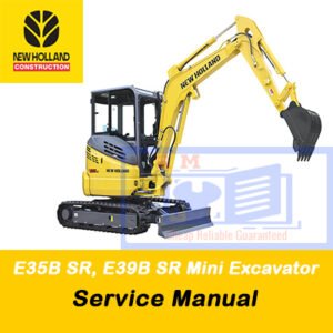 Cover of the New Holland E35B SR and E39B SR Mini Excavator Service Manual, highlighting essential repair and service information