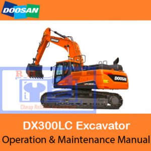 Cover of the Doosan DX300LC Excavator operation and maintenance manual, highlighting essential maintenance information
